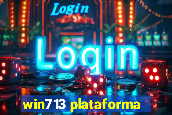 win713 plataforma